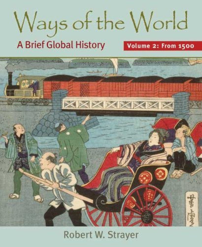 Ways of The World Volume 2 by Robert W Strayer