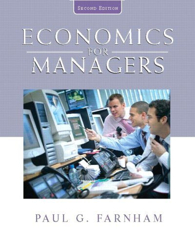 Economics For Managers by Paul G Farnham