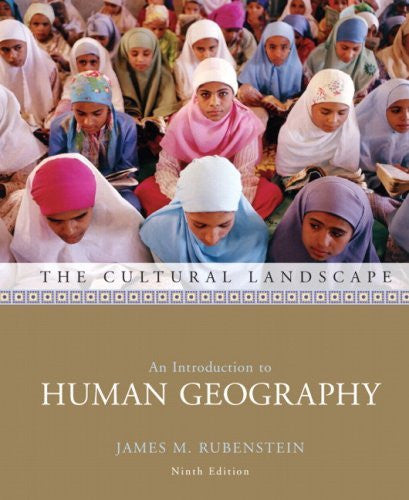 The Cultural Landscape by James M Rubenstein