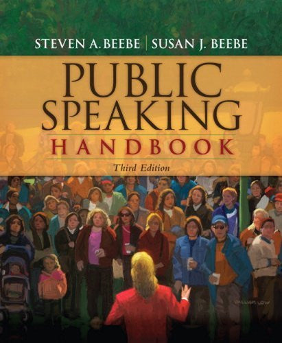 Public Speaking Handbook by Steven A Beebe