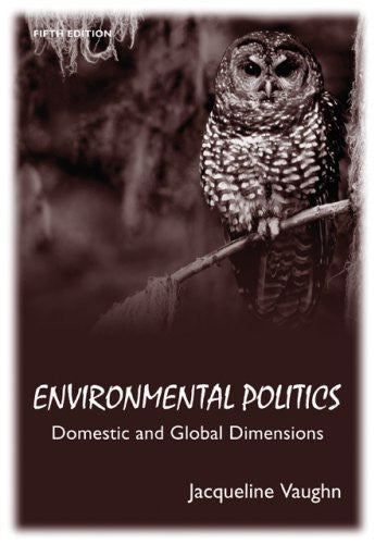 Environmental Politics by Jacqueline Vaughn