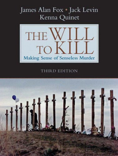 The  Will To Kill by James A Fox