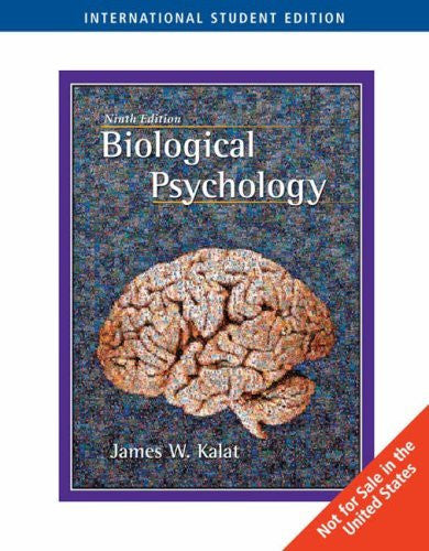 Biological Psychology by James W Kalat