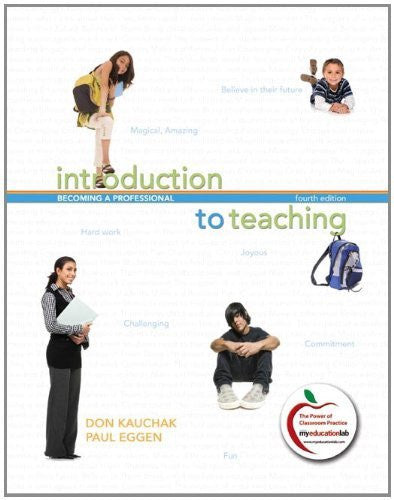 Introduction To Teaching by Don P Kauchak