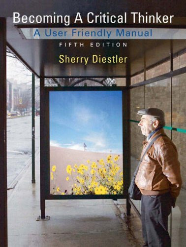 Becoming A Critical Thinker by Sherry Diestler