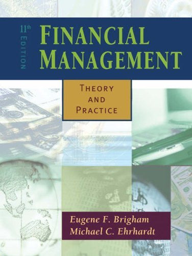 Financial Management by Eugene F Brigham