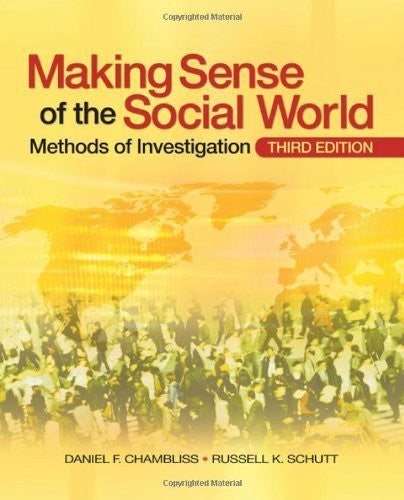 Making Sense of The Social World by Daniel F Chambliss