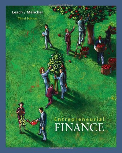 Entrepreneurial Finance by J Chris Leach