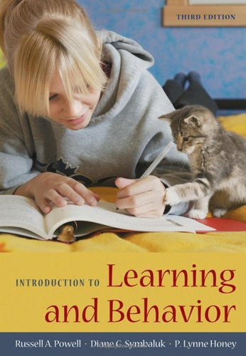Introduction To Learning And Behavior by Russell A Powell