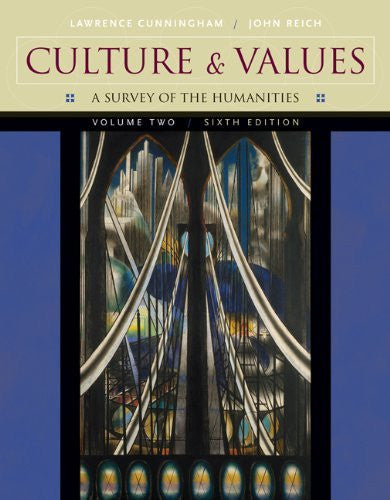 Culture And Values Volume 2 by Lawrence S Cunningham