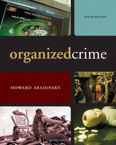 Organized Crime by Howard Abadinsky