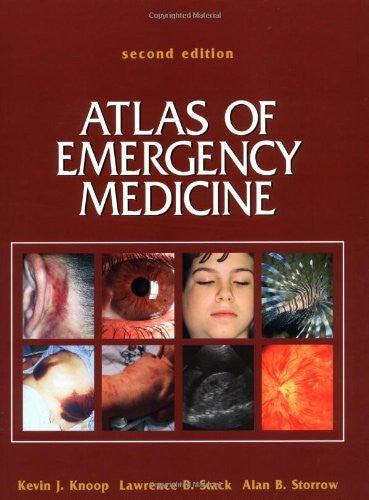 Atlas of Emergency Medicine by Kevin Knoop