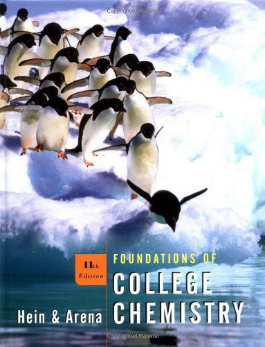 Foundations of College Chemistry by Morris Hein