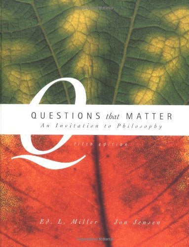 Questions That Matter by Ed L Miller