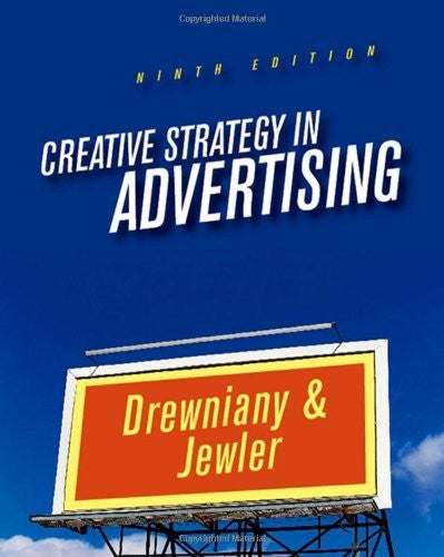 Creative Strategy In Advertising by Bonnie L Drewniany