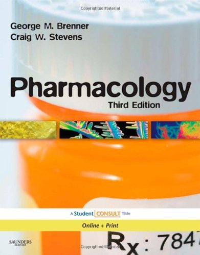 Pharmacology by George M Brenner PhD