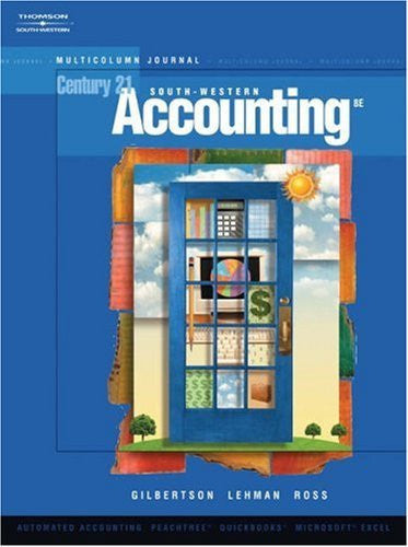Century 21 Accounting Multicolumn Journal by Claudia Bienias Gilbertson