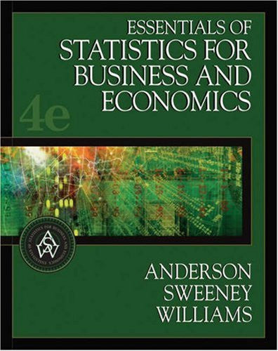 Essentials of Statistics For Business And Economics by Anderson
