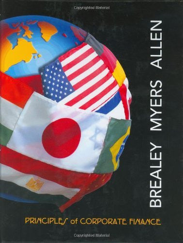 Principles of Corporate Finance by Richard A Brealey