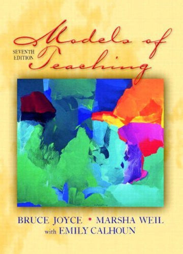 Models of Teaching by Bruce R Joyce