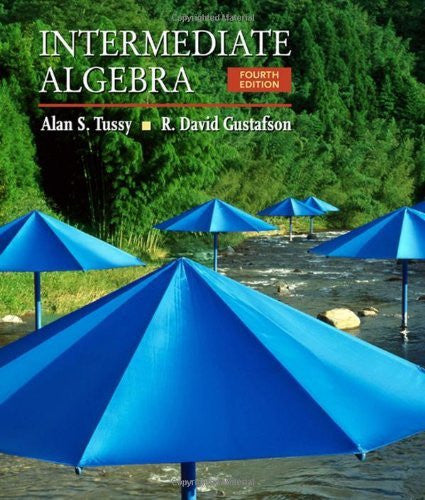 Intermediate Algebra by Alan S Tussy