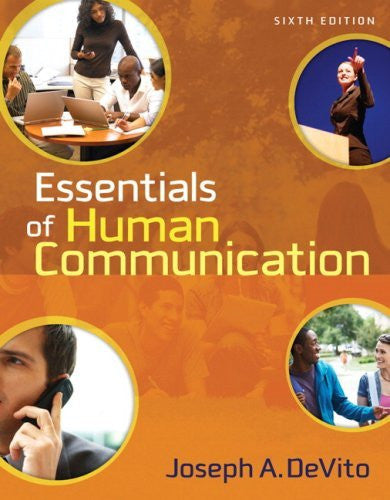 Essentials of Human Communication by Joseph A DeVito