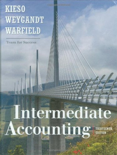 Intermediate Accounting by Donald E Kieso