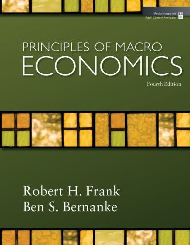 Principles of Macroeconomics by Robert Frank