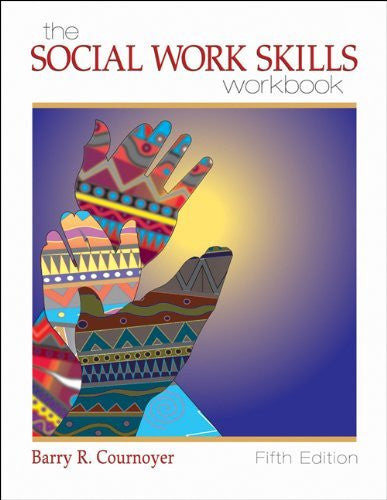 Social Work Skills Workbook by Cournoyer