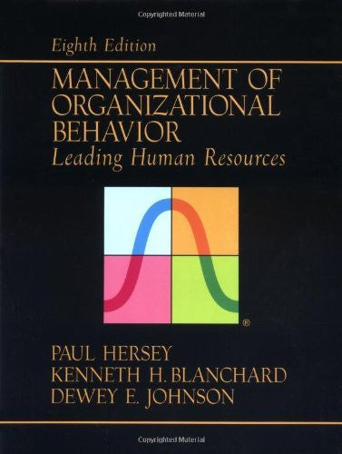 Management of Organizational Behavior by Paul Hersey