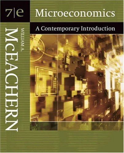 Microeconomics A Contemporary Introduction by William A McEachern