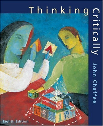 Thinking Critically by John Chaffee