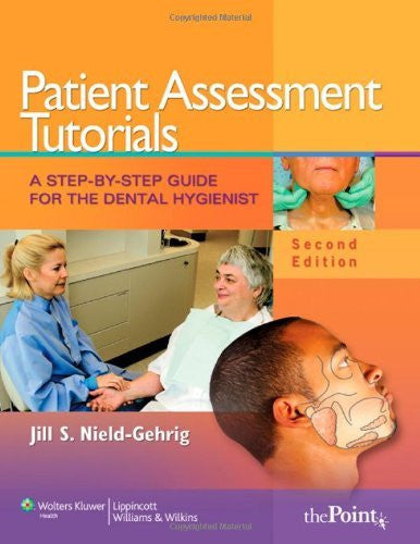 Patient Assessment Tutorials by Jill S Nield-Gehrig