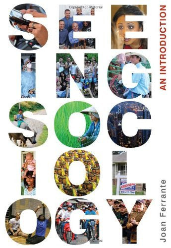 Seeing Sociology by Joan Ferrante
