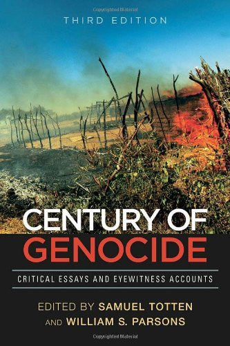 Century of Genocide by Samuel Totten