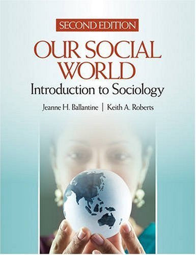 Our Social World by Jeanne H Ballantine