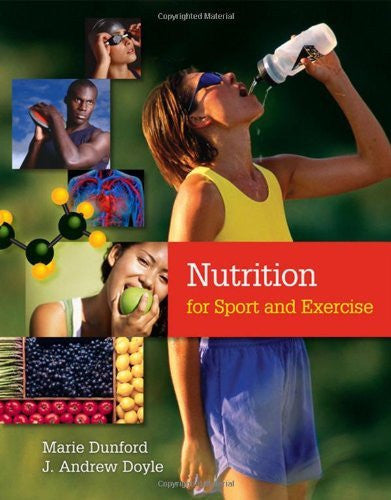 Nutrition For Sport And Exercise by Marie Dunford