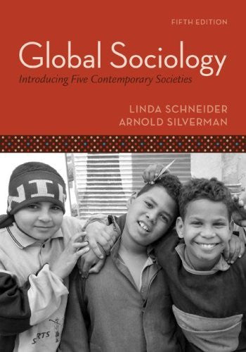 Global Sociology by Linda Schneider