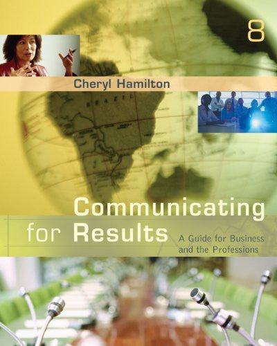 Communicating For Results by Cheryl Hamilton