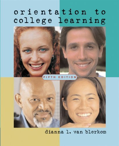 Orientation To College Learning by Dianna L Van Blerkom