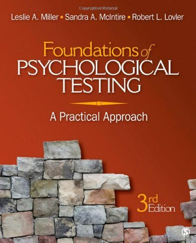Foundations of Psychological Testing by Leslie A Miller