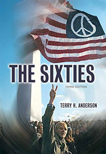 The Sixties by Terry H Anderson