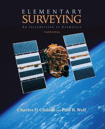 Elementary Surveying by Charles D Ghilani