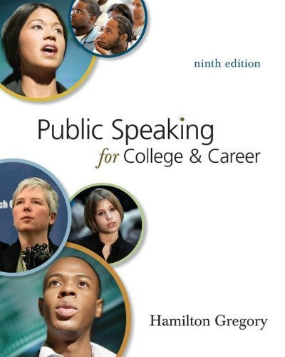 Public Speaking For College And Career by Gregory Hamilton