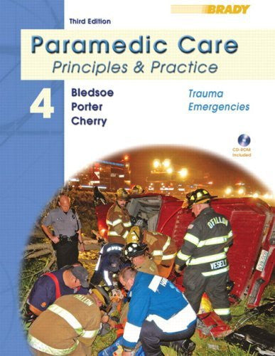 Paramedic Care Volume 4 by Bryan E Bledsoe