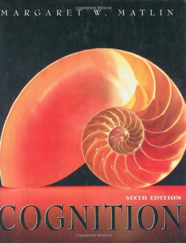 Cognition by Margaret W Matlin