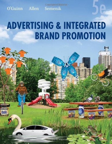 Advertising And Integrated Brand Promotion by Thomas O'Guinn