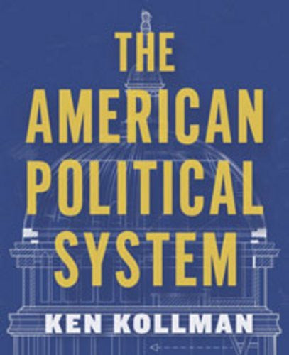 The American Political System by Ken Kollman