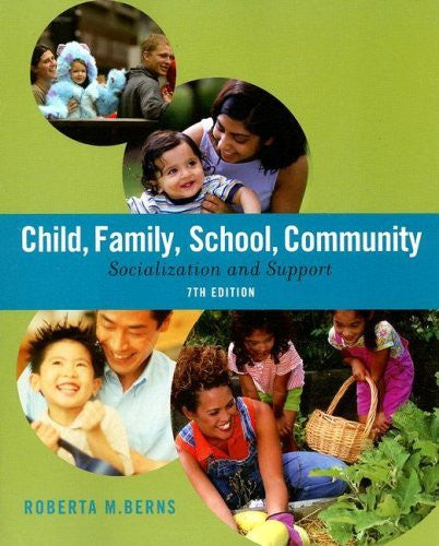 Child Family School Community by Roberta M Berns