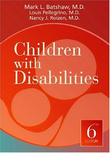 Children With Disabilities by Mark L Batshaw